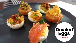 Deviled Eggs 5 Ways