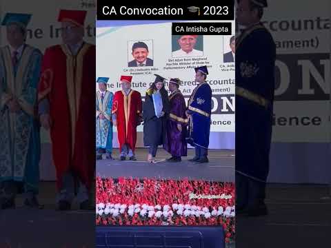 CA🎓 Convocation 2023✨ | Ca Intisha Gupta || CA Motivation