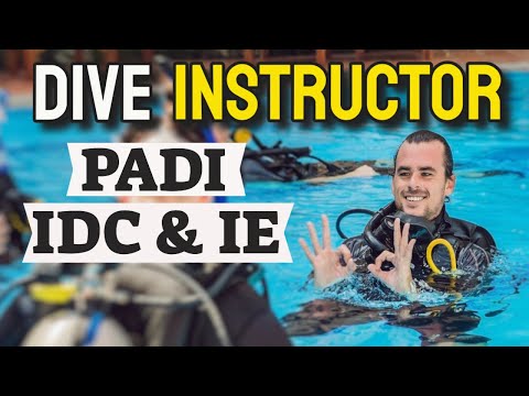 PADI Scuba Dive Instructor: Instructor Development Course (IDC) & Instructor Exam (IE)