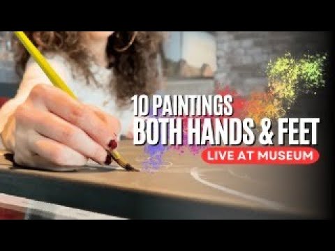 LIVESTREAM Project10 Live Weekend at the Museum working on 10 Paintings with Both Hands & Feet