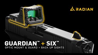 GUARDIAN™ + SIX™ - Optic Mount & Guard + Back-Up Sights