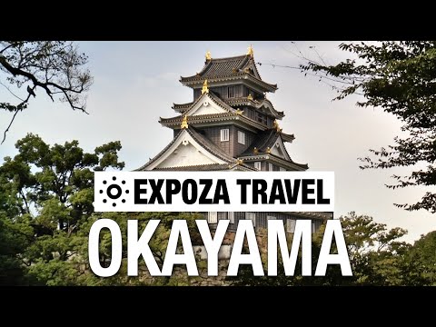 Okayama (Japan) Vacation Travel Video Guide