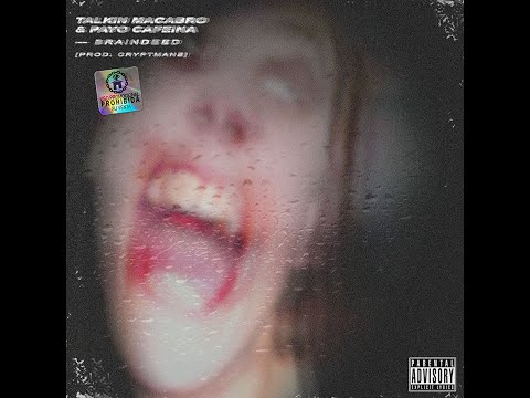 TALKIN' MACABRO & PAYO CAFEINA - BRAINDEED (PROD. CRYPTMANE)