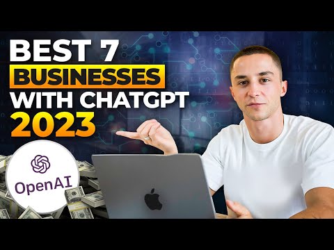 7 Best Businesses To Start With ChatGPT in 2023 [Early Mover Advantage]