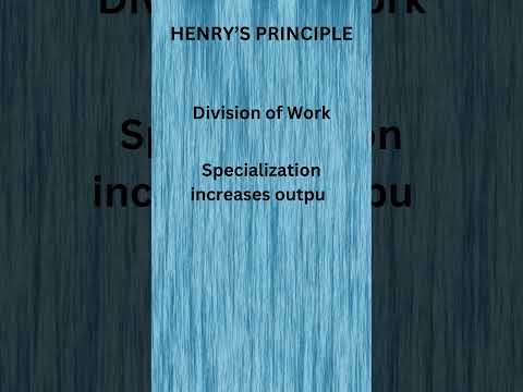 Division of Work #principles of management #Henry principles