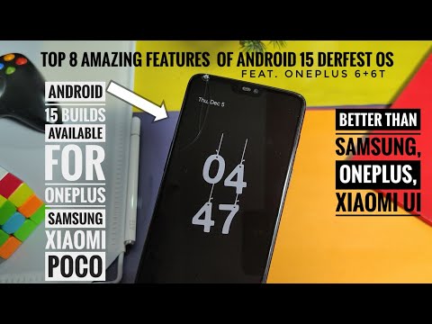 New android 15 features by derfest OS feat. oneplus 6 & 6t