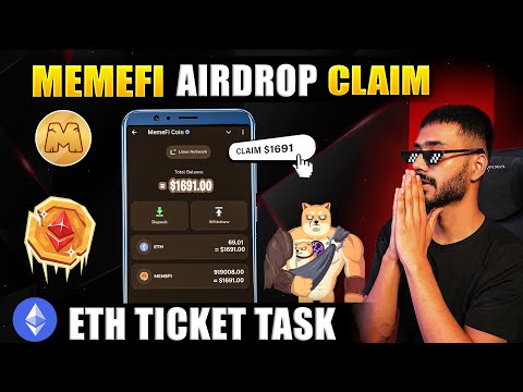 MemeFi Airdrop Withdrawal 😱 || Claim Eth $4944 in ticket task || Memefi Airdrop Lsiting Date