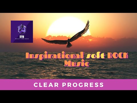 Uplifting Background Music  | Inspirational Rock Music (2020)