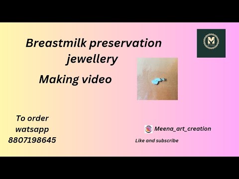 breastmilk preservation jewellery making process # youtuber