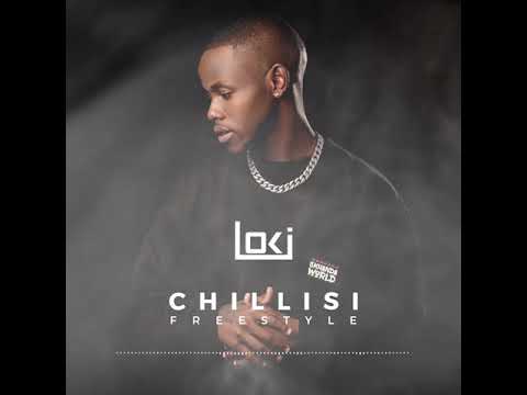 Loki - Chillisi (Freestyle)