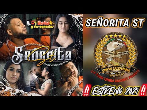 Señorita St / Beto y Sus Canarios / Estreno 2021