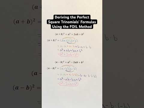 Deriving the Perfect Square Trinomials’ Formulas Using the FOIL Method #Shorts #algebra #math