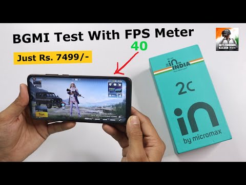 Micromax In 2C PUBG & BGMI Test With FPS Meter 😲