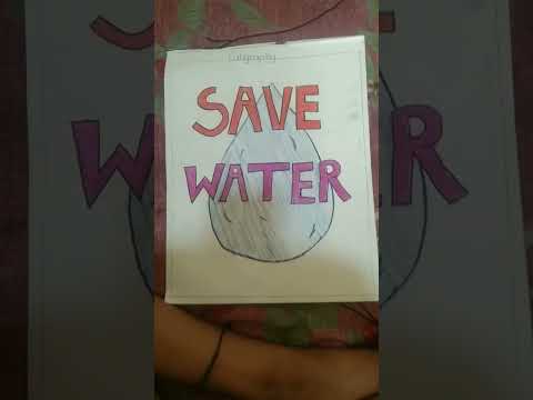 Caligraphy of Save Water💧