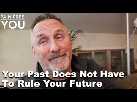 Your Past Does Not Have to Rule Your Future