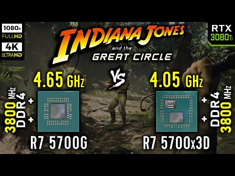 Ryzen 7 5700G vs Ryzen 7 5700x3D in Indiana Jones and the Great Circle | RTX 3080 Ti