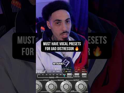 Must Have Vocal Presets | UAD Distressor