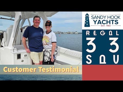 Discovering Excellence: Regal 33 SAV Testimonial | Sandy Hook Yachts Experience