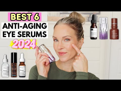 BEST EYE SERUMS FOR ANTI-AGING | 2024 | DARK CIRCLES, PUFFINESS, FINE LINES/WRINKLES | OVER 30