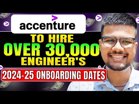 🔥BIG NEWS Accenture to Hire 30,000 Engineers! Onboarding Dates for 2024 & 2025!