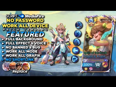 Script Skin Popol & Kupa Collector No Password Mediafire | Full Effect & Voice - Latest Patch 2024