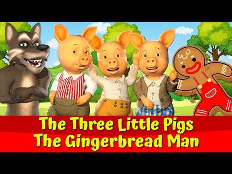 The Three Little Pigs And The Big Bad Wolf 🐷🐺 I The Gingerbread Man I English Fairytale For Kids