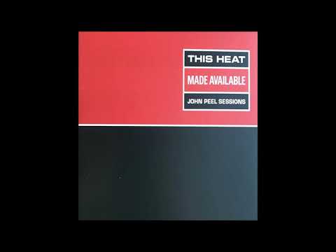 This Heat - Not Waving (John Peel Session)