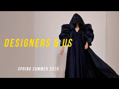 Designers&Us | Dubai Fashion Week Spring Summer 2025