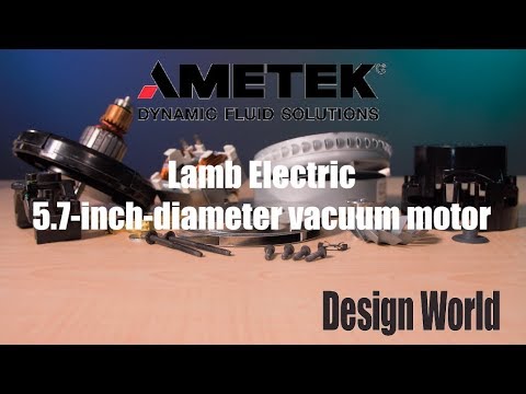 AMETEK DFS Teardown: Lamb Electric Vacuum