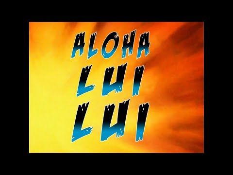 Aloha Lui Lui - SB Soundtrack