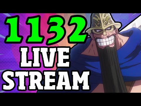 One Piece Chapter 1132 Breakdown Stream! (SPOILERS)