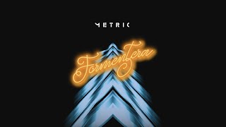 Metric - Paths in the Sky (Official Audio)