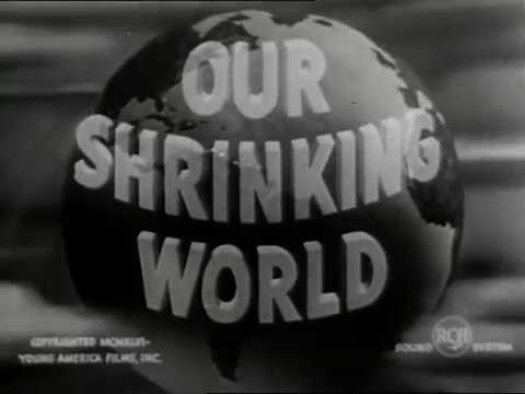 Our Shrinking World (1946)