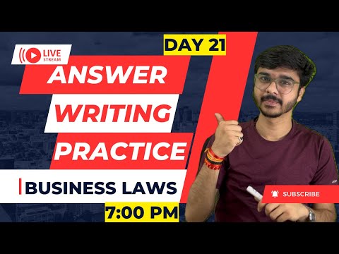 LIVE Answer Writing Business Laws DAY 21