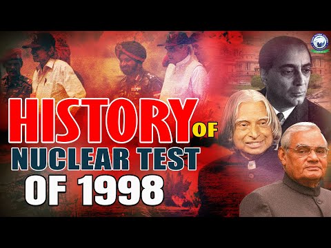 History of Nuclear Test 1974-1998 | Operation Shakti: India's Pokhran Nuclear Test | APJ Abdul Kalam