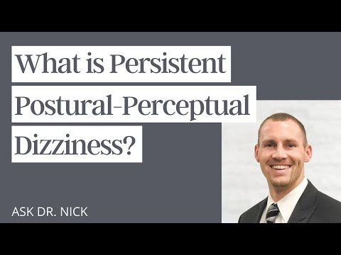 What is Persistent Postural Perceptual Dizziness?