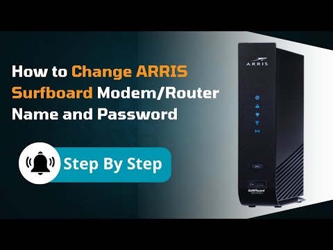 CHANGE Your ARRIS Surfboard Modem Router Name and Password NOW!