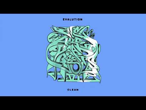 EVALUTION - Clean