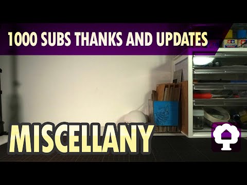 1000 Sub Thanks and Updates - Hobby Clubhouse