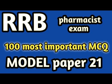 model paper 21#rrb pharmacist exam#mpesb pharmacist exam#jssc#dsssb#osssc#hssc#zp#esic#cghs#nfl