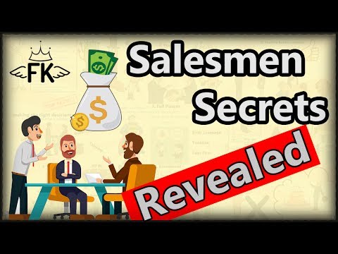 SALES Secrets Revealed - Top 7 Salesmen Techniques