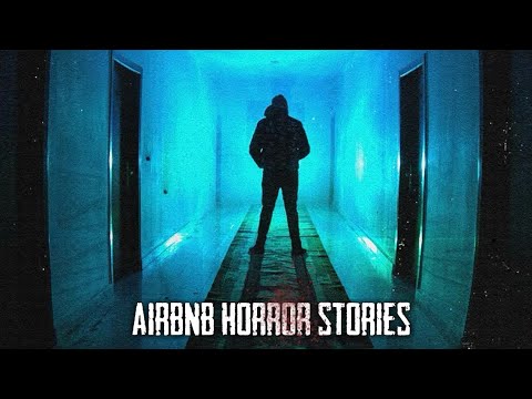 3 True Terrifying Airbnb Horror Stories