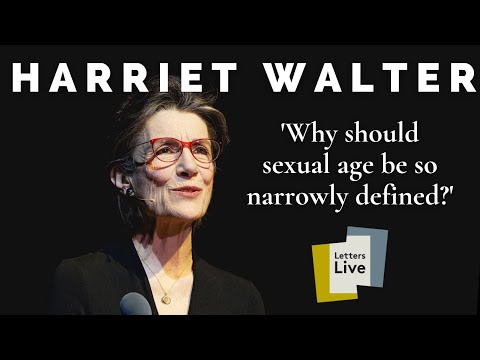 Dame Harriet Walter reads a letter about sexuality in middle age