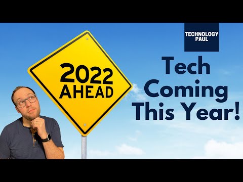 The Future Of Tech: How Technology Will Change In 2022