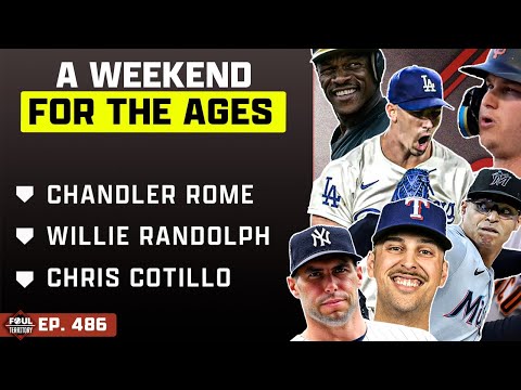 Chandler Rome, Willie Randolph & Chris Cotillo join the show; Crazy weekend updates | Foul Territory