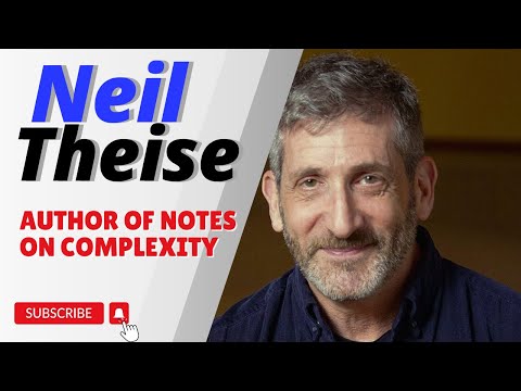 Insights from Neil Theise, Author of 'Notes on Complexity' | HCD Podcast