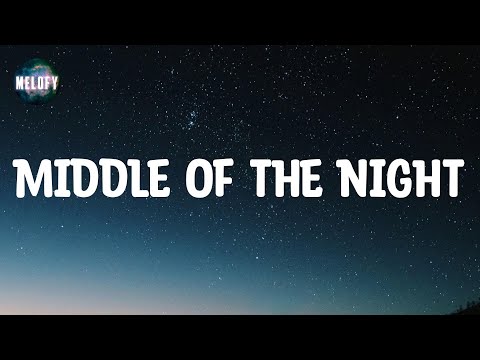 Elley Duhe - MIDDLE OF THE NIGHT (Lyrics)