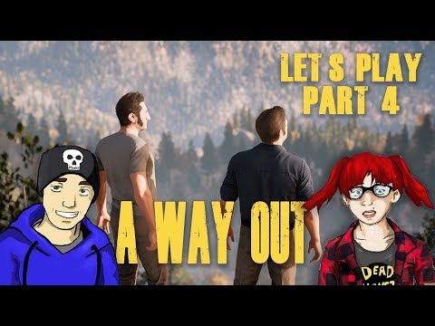 A Way Out: Part 4 - AWOF Ren and KC | Let's Play