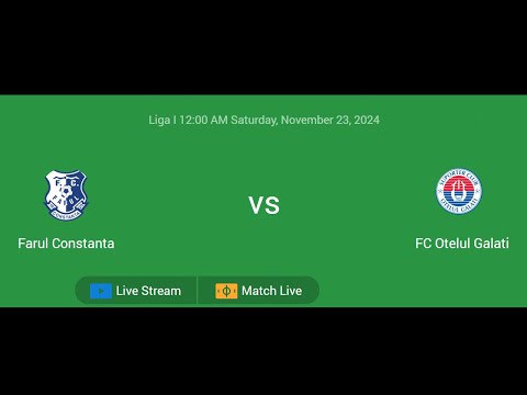 Farul Constanta VS FC Otelul Galati | Liga I | Football Live Match Score today