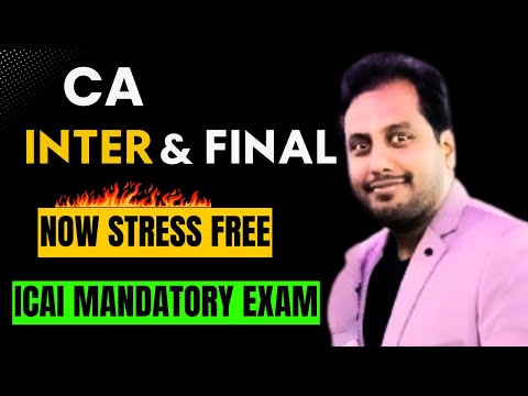 |CA Inter & Final Now Stress Free For ICAI Mandatory Exam| CA Nitin Chawla|